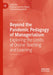 Beyond the Pandemic Pedagogy of Managerialism: Exploring the Limits of Online Teaching and Learning by Bhabani Shankar Nayak