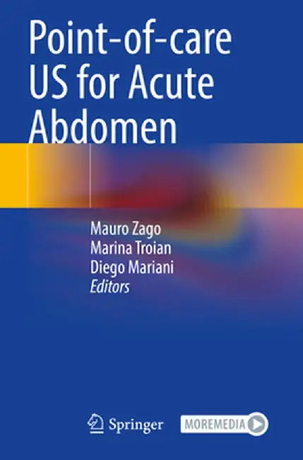 Point-Of-Care Us for Acute Abdomen by Mauro Zago