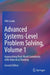 Advanced Systems-Level Problem Solving: Approaching Real-World Complexity with Dialectical Thinking by Otto Laske