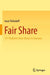 Fair Share: 111 Problems from Ahmes to Aumann by Isaac Elishakoff