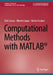 Computational Methods with MATLAB® by Cuevas