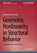 Geometric Nonlinearity in Structural Behavior: Evaluating Analytical Processes by Anthony James DeLuzio