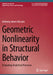 Geometric Nonlinearity in Structural Behavior: Evaluating Analytical Processes by Anthony James Deluzio