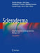 Scleroderma: From Pathogenesis to Comprehensive Management by Yannick Allanore