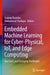 Embedded Machine Learning for Cyber-Physical, Iot, and Edge Computing: Use Cases and Emerging Challenges by Sudeep Pasricha