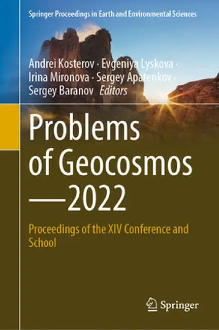 Problems of Geocosmos--2022: Proceedings of the XIV Conference and School by Andrei Kosterov