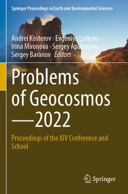 Problems of Geocosmos--2022: Proceedings of the XIV Conference and School by Andrei Kosterov