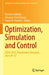 Optimization, Simulation and Control: Icosc 2022, Ulaanbaatar, Mongolia, June 20-22 by Rentsen Enkhbat