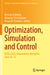 Optimization, Simulation and Control: Icosc 2022, Ulaanbaatar, Mongolia, June 20-22 by Rentsen Enkhbat