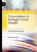 Transcendence in Heidegger Early Thought: Toward Being as Event by Erik Kuravsky