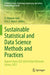 Sustainable Statistical and Data Science Methods and Practices: Reports from Lisa 2020 Global Network, Ghana, 2022 by O. Olawale Awe