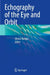 Echography of the Eye and Orbit by Olivier Bergès