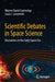 Scientific Debates in Space Science: Discoveries in the Early Space Era by Warren David Cummings