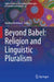 Beyond Babel: Religion and Linguistic Pluralism by Andrea Vestrucci