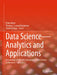 Data Science--Analytics and Applications: Proceedings of the 5th International Data Science Conference--Idsc2023 by Peter Haber