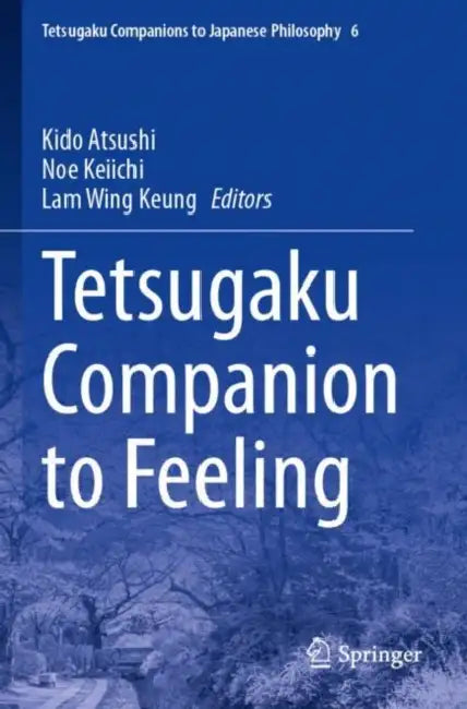 Tetsugaku Companion to Feeling by Kido Atsushi
