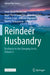 Reindeer Husbandry: Resilience in the Changing Arctic, Volume 2 by Svein Disch Mathiesen