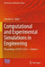Computational and Experimental Simulations in Engineering: Proceedings of ICCES 2023 by Shaofan Li