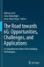 The Road towards 6G: Opportunities, Challenges, and Applications by Valeria Loscri