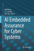 AI Embedded Assurance for Cyber Systems by Cliff Wang
