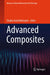 Advanced Composites by Shadia Jamil Ikhmayies