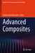 Advanced Composites by Shadia Jamil Ikhmayies
