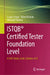 Istqb(r) Certified Tester Foundation Level: A Self-Study Guide Syllabus V4.0 by Lucjan Stapp