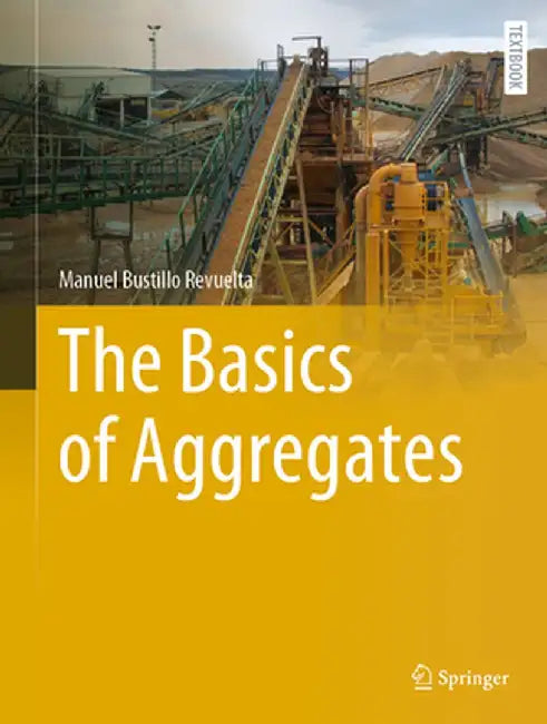 The Basics of Aggregates by Bustillo Revuelta, Manuel
