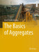 The Basics of Aggregates by Bustillo Revuelta, Manuel