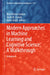 Modern Approaches in Machine Learning and Cognitive Science: A Walkthrough: Volume 4 by Vinit Kumar Gunjan