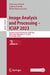 Image Analysis and Processing - Iciap 2023: 22nd International Conference, Iciap 2023, Udine, Italy, September 11-15, 2023, Proceedings, Part II by Gian Luca Foresti