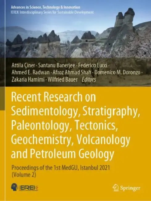 Recent Research on Sedimentology, Stratigraphy: Proceedings of the 1st Medgu by Attila Çiner