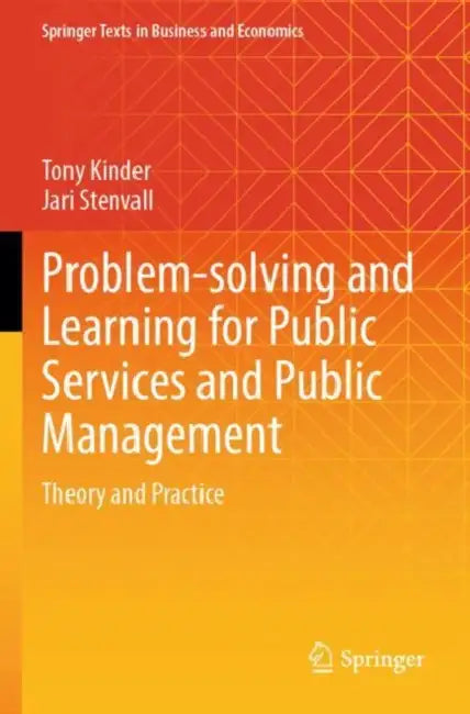 Problem-solving and Learning for Public Services: Theory and Practice by Tony Kinder