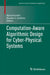 Computation-Aware Algorithmic Design for Cyber-Physical Systems by Maria Prandini