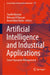 Artificial Intelligence and Industrial Applications: Smart Operation Management by Tawfik Masrour