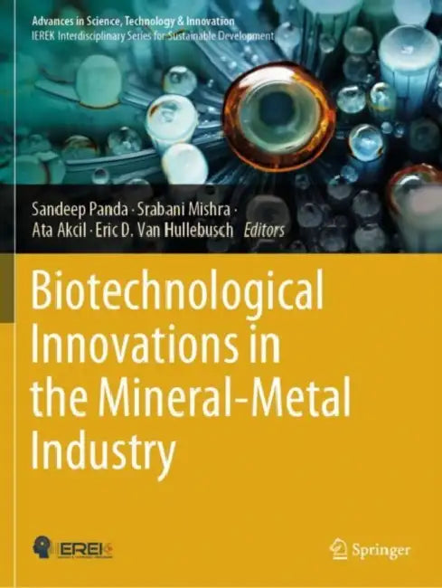 Biotechnological Innovations in the Mineral-Metal by Sandeep Panda