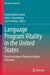 Language Program Vitality in the United States: From Surviving to Thriving in Higher Education by Emily Heidrich Uebel