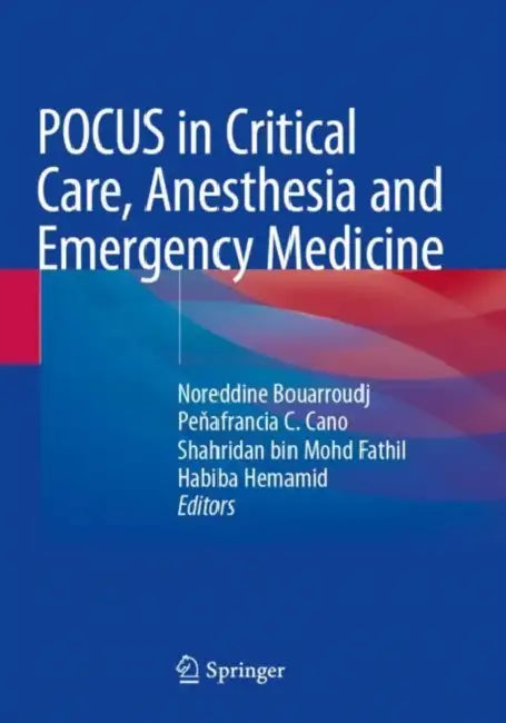 POCUS in Critical Care, Anesthesia and Emergency Medicine by Noreddine Bouarroudj