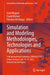 Simulation and Modeling Methodologies, Technologies and Applications: 12th International Conference, Simultech 2022, Lisbon, Portugal, July 14-16, 202 by Gerd Wagner