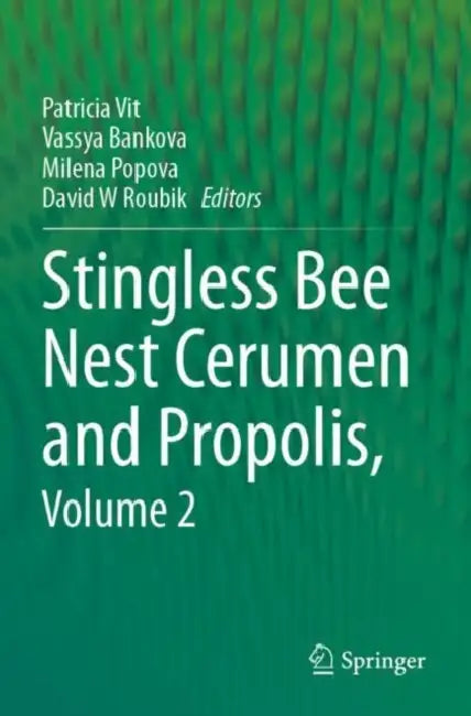 Stingless Bee Nest Cerumen and Propolis by Patricia Vit