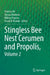 Stingless Bee Nest Cerumen and Propolis by Patricia Vit