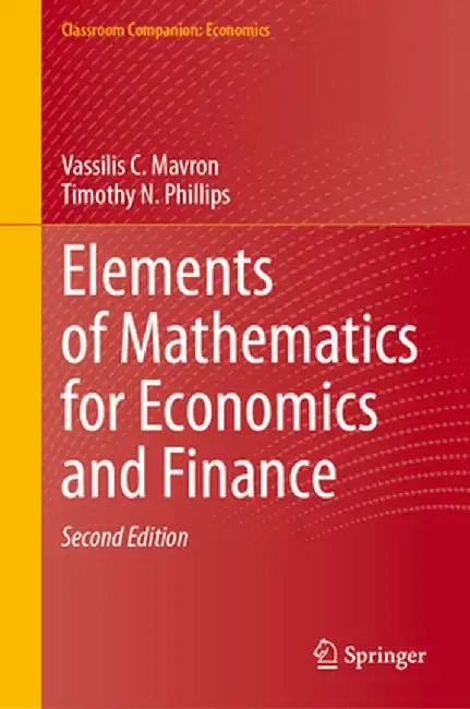 Elements of Mathematics for Economics and Finance by Vassilis C. Mavron