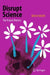 Disrupt Science: The Future Matters by Mihai Nadin