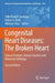 Congenital Heart Diseases: The Broken Heart by Silke Rickert-Sperling