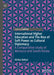International Higher Education and the Rise of Soft Power as Cultural Diplomacy: A Comparative Study of Morocco and South Korea by Aicha Adoui