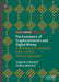 The Economics of Cryptocurrencies and Digital Money: A Monetary Framework with a Game Theory Approach by Augusto Schianchi
