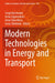 Modern Technologies in Energy and Transport by Sergii Boichenko