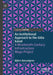 An Institutional Approach to the Göta Kanal: A Nineteenth-Century Infrastructure Mega-Project by Björn Hasselgren
