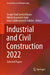 Industrial and Civil Construction 2022: Selected Papers by Sergey Vasil'yevich Klyuev