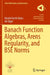 Banach Function Algebras, Arens Regularity, and Bse Norms by Harold Garth Dales